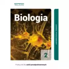 Biologia 2 Podręcznik Zakres podstawowy Szkoły ponadpodstawowe Książki Podręczniki i lektury