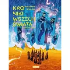 Pożeracze czasu Kroniki Wszechświata Tom 2 Książki Komiksy