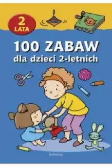 100 zabaw dla dzieci 2letnich Książki Audiobooki