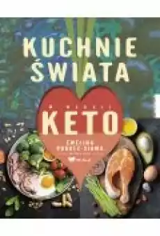 Kuchnie świata w wersji keto Książki