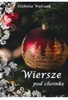 Wiersze pod choinkę Książki Ebooki