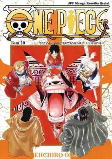 Manga One Piece Tom 20 Wszystko rozstrzygnie się w Alubarnie Książki Komiksy