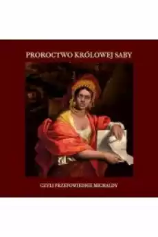 Proroctwo królowej Saby Książki Audiobooki