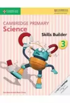 Cambridge Primary Science Skills Builder 3 Książki Podręczniki w obcych językach