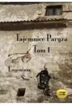 Tajemnice Paryża T1 audiobook Książki Kryminał sensacja thriller horror