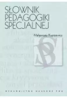 Słownik pedagogiki specjalnej Książki Podręczniki i lektury