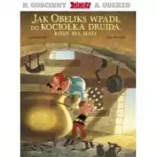 Asteriks Jak Obeliks wpadł do kociołka druida kiedy był mały Książki Komiksy