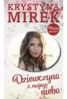 Dziewczyna z mojego nieba Książki Ebooki