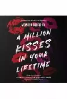 A Million Kisses in Your Lifetime Książki Ebooki