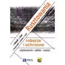 Rusztowania robocze i ochronne Książki Nauki ścisłe