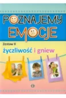 Poznajemy emocje Zestaw 2 Życzliwość i gniew Książki Podręczniki i lektury