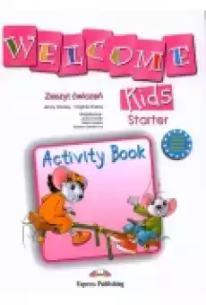 Welcome Kids Starter Zeszyt ćwiczeń Książki Podręczniki w obcych językach