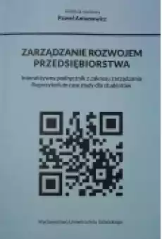 Zarządzanie rozwojem przedsiębiorstwa Książki Podręczniki i lektury