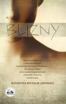 Blizny Książki Literatura obyczajowa