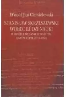 Stanisław Skrzeszewski wobec ludzi Książki Historia