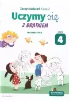 Uczymy się z Bratkiem Matematyka Klasa 2 Zeszyt ćwiczeń Część 4 Książki Podręczniki i lektury