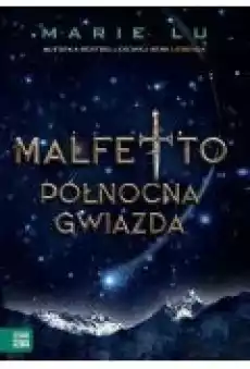 Północna gwiazda malfetto Tom 3 Książki Fantastyka i fantasy