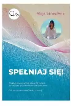 Spełniaj się Książki Audiobooki