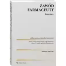 Zawód farmaceuty Komentarz praktyczny Książki Podręczniki i lektury