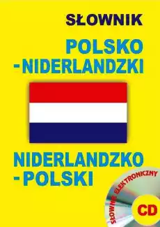 Słownik polskoniderlandzki niderlandzkopol CD Książki Podręczniki w obcych językach Inne języki