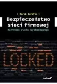 Bezpieczeństwo sieci firmowej Kontrola ruchu Książki Zdrowie medycyna