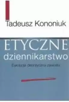 Etyczne dziennikarstwo Książki Ebooki