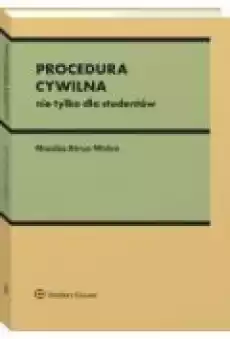 Procedura cywilna nie tylko dla studentów Książki Podręczniki i lektury