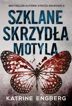 Szklane skrzydła motyla Książki Kryminał sensacja thriller horror