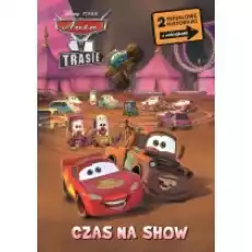 Czas na show 2 serialowe historyjki z naklejkami Disney Pixar Auta w trasie Książki Dla dzieci