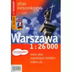 Warszawa Atlas Miasta 1 26 000 Polska Niezwykła Książki Literatura podróżnicza