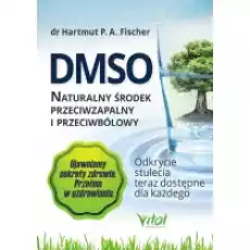 DMSO naturalny środek przeciwzapalny i Książki Poradniki