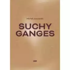 Suchy Ganges Książki Literatura piękna