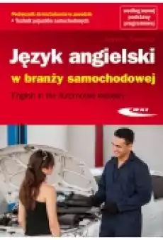 Język angielski w branży samochodowej Książki Podręczniki w obcych językach