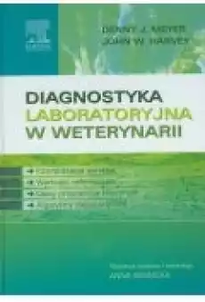 Diagnostyka laboratoryjna w weterynarii Książki Zdrowie medycyna