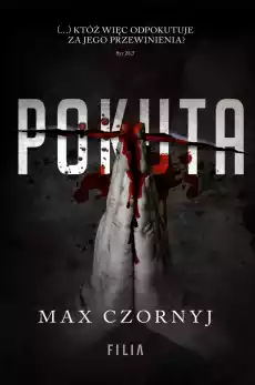 Pokuta Komisarz Eryk Deryło Tom 3 Książki Kryminał sensacja thriller horror