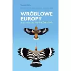 Wróblowe Europy Książki Poradniki