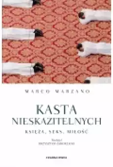 Kasta nieskazitelnych Książki Ebooki