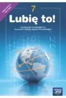 Lubię to NEON Podręcznik do informatyki dla klasy siódmej szkoły podstawowej Książki Podręczniki i lektury