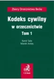 Kodeks cywilny w orzecznictwie Tom 1 Książki Ebooki