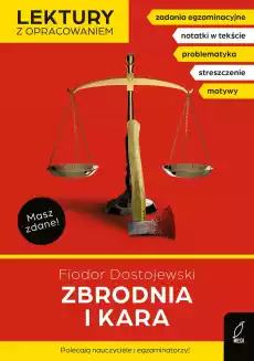 Zbrodnia i kara Lektury szkolne z opracowaniem Książki Podręczniki i lektury