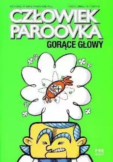 Człowiek paroovka Gorące głowy Książki Komiksy