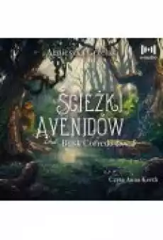 Ścieżki Avenidów Blask Corredo Część 3 Książki Ebooki