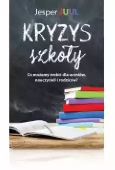 Kryzys Szkoły Książki Poradniki