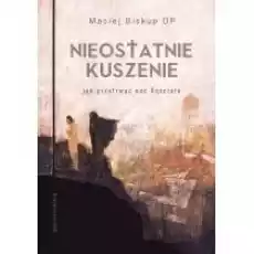 Nieostatnie kuszenie Książki Religia