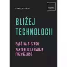 Bliżej technologii Książki