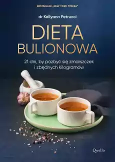 Dieta bulionowa Książki Kucharskie