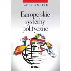 Europejskie systemy polityczne Książki Podręczniki i lektury