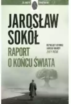 Raport o końcu świata Książki Kryminał sensacja thriller horror