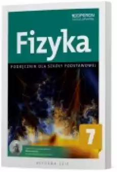 Fizyka 7 Podręcznik dla szkoły podstawowej Książki Podręczniki i lektury