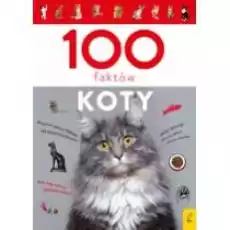 Koty 100 faktów Książki Poradniki